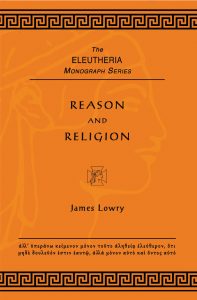 Cover for Reason and Religion by James Lowry